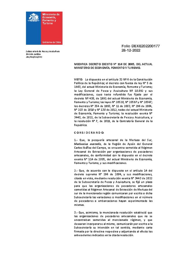 Dec. Ex. Folio 202200177 Modifica Dec. Ex. N°114-2005 Que Estableció Régimen Artesanal de Extracción para la Pesquería Artesanal de Merluza del sur, Región de Aysén. (Publicado en Página Web 29-12-2022)