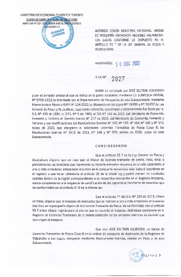 Res. Ex. N° 2827-2022, Autoriza Cesión unidad de pesquería Anchoveta y Sardina común, Regiones Valparaíso a Los Lagos. (Publicado en Página Web 30-12-2022)