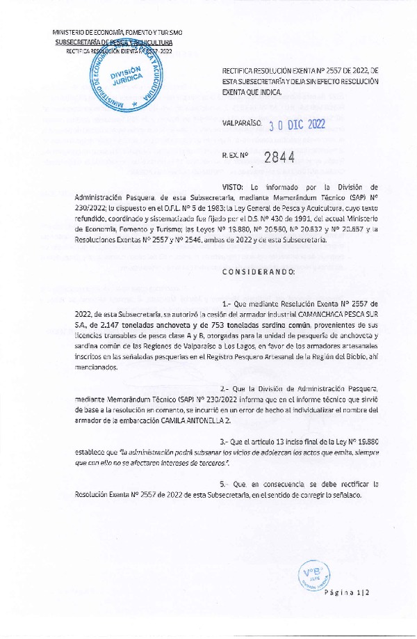 Res. Ex. N° 2844-2022 Rectifica Res. Ex. N° 2557-2022, Autoriza Cesión unidad de pesquería Anchoveta y Sardina común, Regiones Valparaíso a Los Lagos. (Publicado en Página Web 03-01-2023)