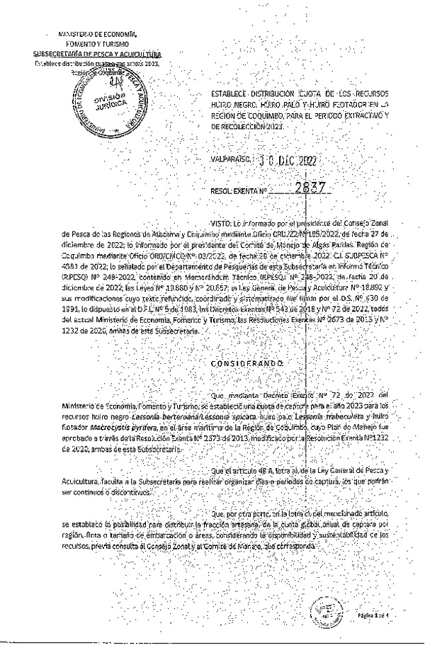 Res. Ex. N° 2837-2022 Establece distribución Cuota de los recursos Huiro Negro, Huiro Palo y Huiro Flotador para el Período Extractivo y de Recolección en la Región de Coquimbo, año 2023. (Publicado en Página Web 05-01-2023).