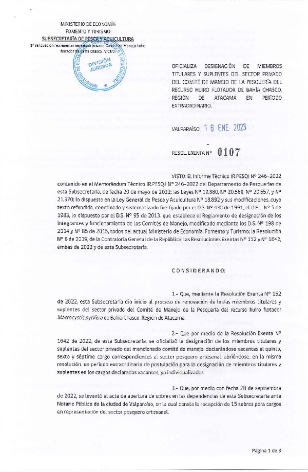 Res. Ex. N° 0107-2023 Oficializa Designación de Miembros Titulares y Suplentes del Sector Privado del Comité de Manejo de la Pesquería del Recurso Huiro Flotador de Bahía Chasco, Región de Atacama, en Período Extraordinario. (Publicado en Página Web 17-01-2023)