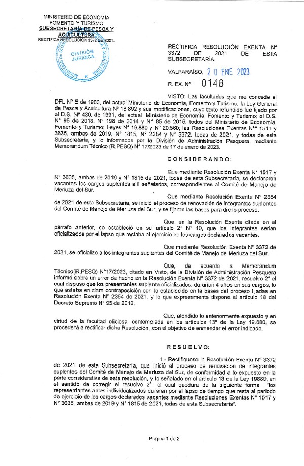 Res. Ex. N° 0148-2023 Rectifica Res. Ex. N° 3372-2021 Oficializa Miembros Suplentes del Comité de Manejo de Merluza del Sur en sus Unidades de Pesquería (41°28,6 L.S. al 57 L.S.). (Publicado en Página Web 24-01-2023)