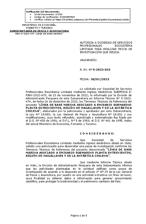 R. EX. Nº E-2023-035 AUTORIZA A SOCIEDAD DE SERVICIOS PROFESIONALES ECOSISTEMA LIMITADA PARA REALIZAR PESCA DE INVESTIGACIÓN QUE INDICA. (Publicado en Página Web 30-01-2023)