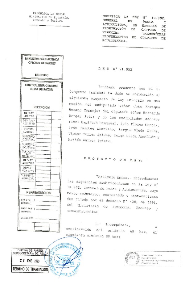 Ley N° 21.532 Modifica la Ley General de Pesca y Acuicultura, En Materia De Prohibición de Captura de Especies Salmonídeas Provenientes de Cultivos de Acuicultura. (Publicado en Página Web 31-01-2023) (F.D.O. 31-01-2023)
