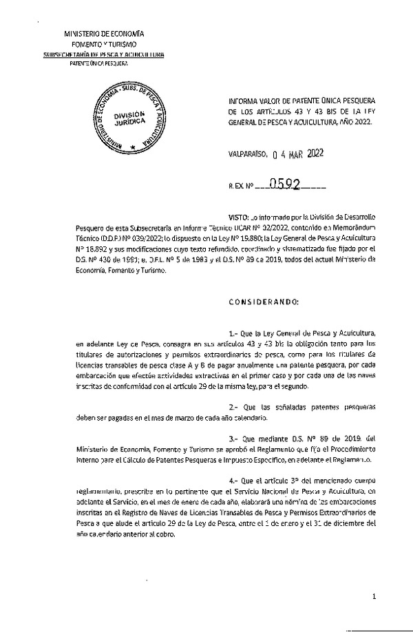 Res. Ex. N°592-2022 Informa Valor de Patente Única Pesquera de los Artículo 43 y 43 bis de la Ley General de Pesca y Acuicultura. (Publicado en Página Web 07-03-2022)