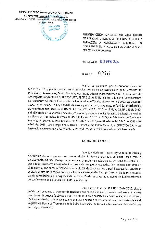 Res. Ex. N°0296-2023 Autoriza cesión Industrial-Artesanal unidad de Pesquería Anchoveta, Regiones de Arica y Parinacota a Antofagasta conforme lo dispuesto en el artículo 55T de la Ley General de Pesca y Acuicultura (Publicado en Página Web 08-02-2023)