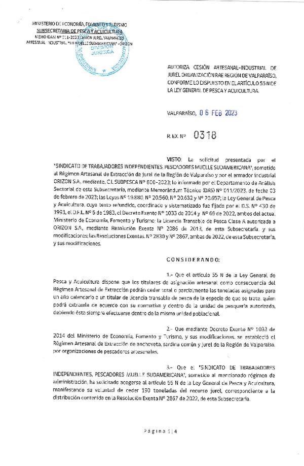 Res. Ex. N°0318-2023  Autoriza cesión Artesanal-Industrial de Jurel organización RAE región de Valparaíso, conforme lo dispuesto en el artículo 55 N de la Ley General de Pesca y Acuicultura. (Publicado en Página Web 08-02-2023)55 N de la Ley General de Pesca y Acuicultura. (Publicado en Página Web 08-02-2023)