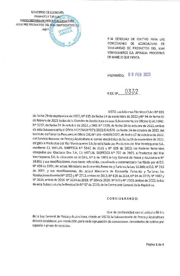 Res. Ex. N°0332-2023 Fija densidad de cultivo para las concesiones de Acuicultura de titularidad de Productos del Mar Ventisqueros S.A., Aprueba programa de manejo que indica. (Publicado en Página Web 10-02-2023)