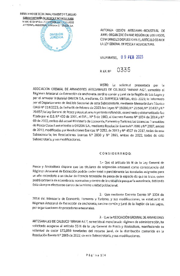 Res. Ex. N° 0335-2023, Autoriza cesión Artesanal-Industrial de Jurel organización RAE región de Los Lagos, conforme lo dispuesto en el artículo 55N de la Ley General de Pesca y Acuicultura.