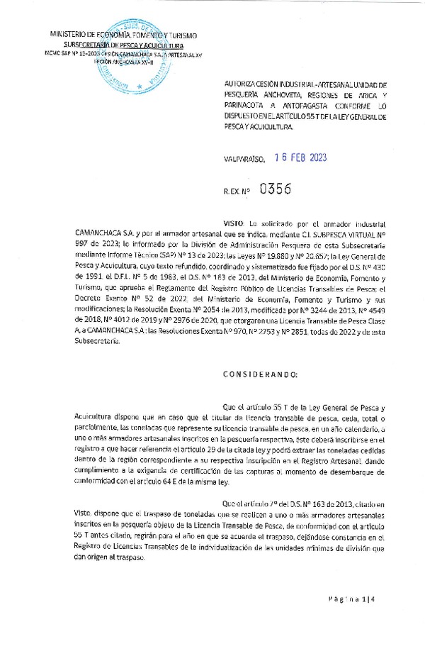 Res Ex N° 0356-2023, Autoriza cesión Industrial-Artesanal unidad de Pesquería Anchoveta, regiones de Arica y Parinacota a Antofagasta, conforme lo dispuesto en el artículo 55 T de la ley General de Pesca y Acuicultura. (Publicado en Página Web 17-02-2023).