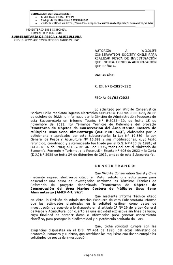 R. EX. Nº E-2023-122 AUTORIZA A WILDLIFE CONSERVATION SOCIETY CHILE PARA REALIZAR PESCA DE INVESTIGACIÓN QUE INDICA. (Publicado en Página Web 01-03-2023)