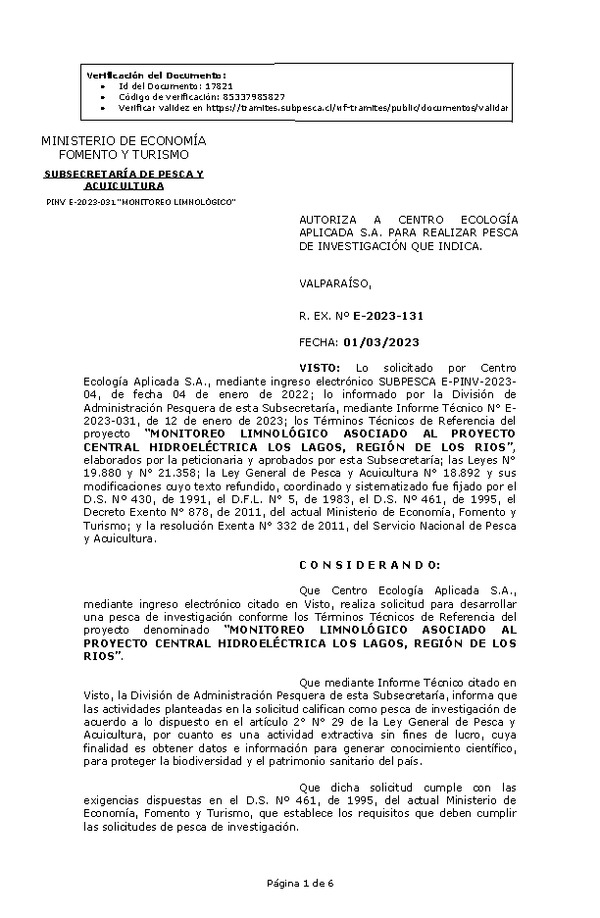 R. EX. Nº E-2023-131 AUTORIZA A CENTRO ECOLOGÍA APLICADA S.A. PARA REALIZAR PESCA DE INVESTIGACIÓN QUE INDICA. (Publicado en Página Web 01-03-2023)