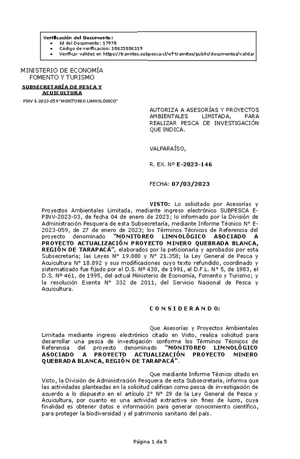 R. EX. Nº E-2023-146 AUTORIZA A ASESORÍAS Y PROYECTOS AMBIENTALES LIMITADA, PARA REALIZAR PESCA DE INVESTIGACIÓN QUE INDICA. (Publicado en Pagina Web 07-03-2023)