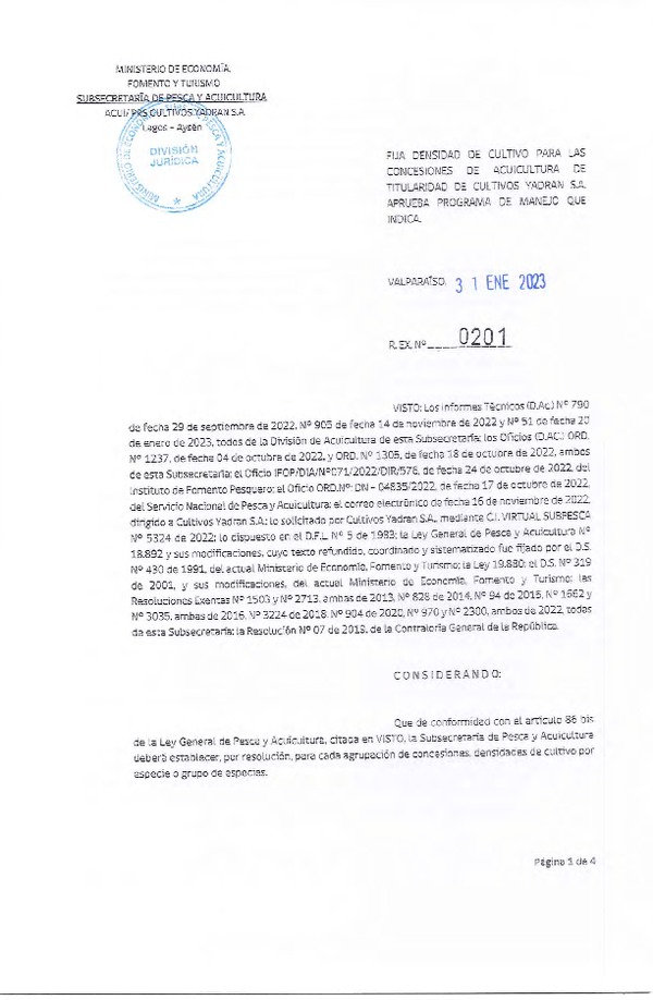 Res. Ex. N°0201-2023 Fija densidad de cultivo para las concesiones de Acuicultura de Titularidad de Cultivos Yadrán S.A., Aprueba programa de manejo que indica. (Con Informe Técnico)(Publicado en Página Web 08-03-2023)