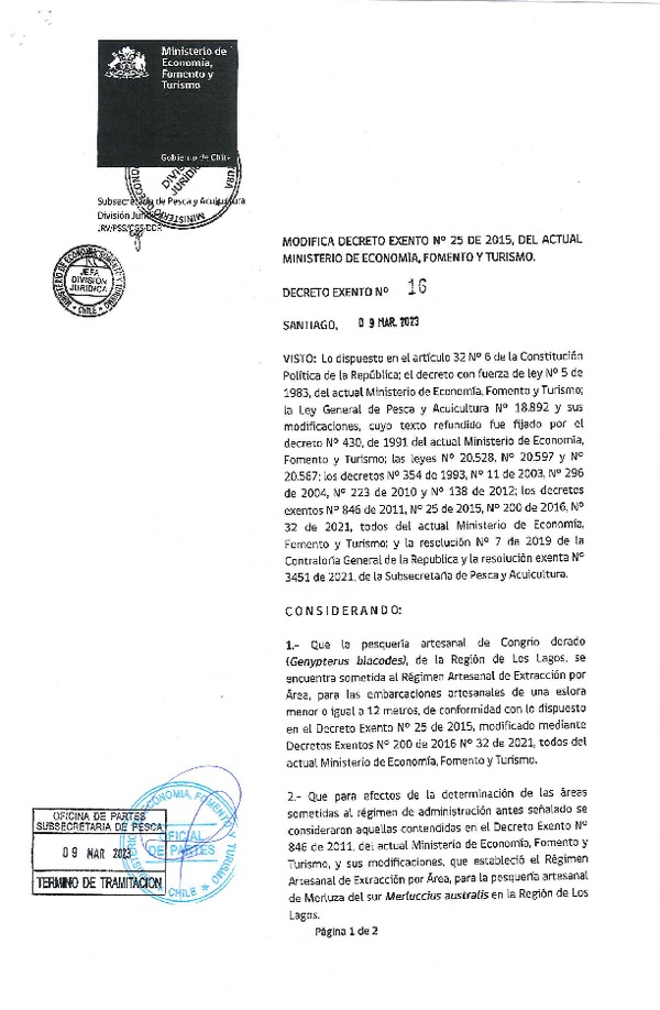 Dec. Ex. N° 16-2023 Modifica Dec Ex. N° 25-2015 Establece Régimen Artesanal de Extracción por Área y por Organización de Pescadores Artesanales, Congrio Dorado en la Región de Los Lagos. (Publicado en Página Web 09-03-2023)