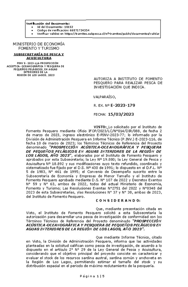 Res. Ex. N° 0179-2023 AUTORIZA A INSTITUTO DE FOMENTO PESQUERO PARA REALIZAR PESCA DE INVESTIGACIÓN QUE INDICA. (Publicado en Página Web 16-03-2023)