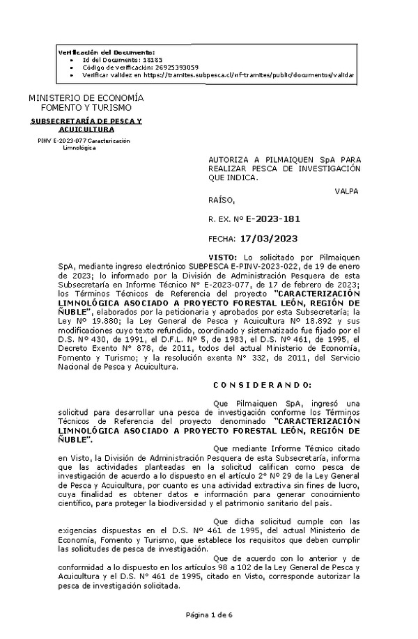 Res. Ex. N° 0181-2023 AUTORIZA A PILMAIQUEN SpA PARA REALIZAR PESCA DE INVESTIGACIÓN QUE INDICA. (Publicado en Página Web 17-03-2023)