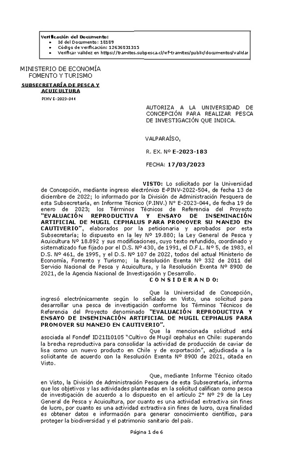 Res. Ex. N° 0183-2023 AUTORIZA A LA UNIVERSIDAD DE CONCEPCIÓN PARA REALIZAR PESCA DE INVESTIGACIÓN QUE INDICA. (Publicado en Página Web 17-03-2023)