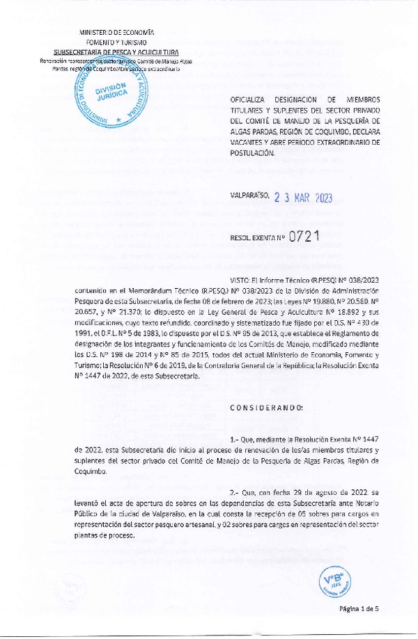 Res. Ex. N° 0721-2023 Oficializa Designación de Miembros Titulares y Suplentes del Sector Privado del Comité de Manejo de Algas Pardas Región de Coquimbo. Declara Vacantes y Abre Período Extraordinario de Postulación. (Publicado en Página Web 23-03-2023)