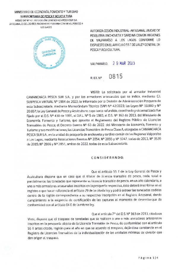 Res. Ex N° 0815-2023, Autoriza cesión Industrial-Artesanal unidad de Pesquería Anchoveta y Sardina Común Regiones de Valparaíso a Los Lagos conforme lo dispuesto en el artículo 55 T de la ley General de Pesca y Acuicultura. (Publicado en Página Web 30-03-2023).