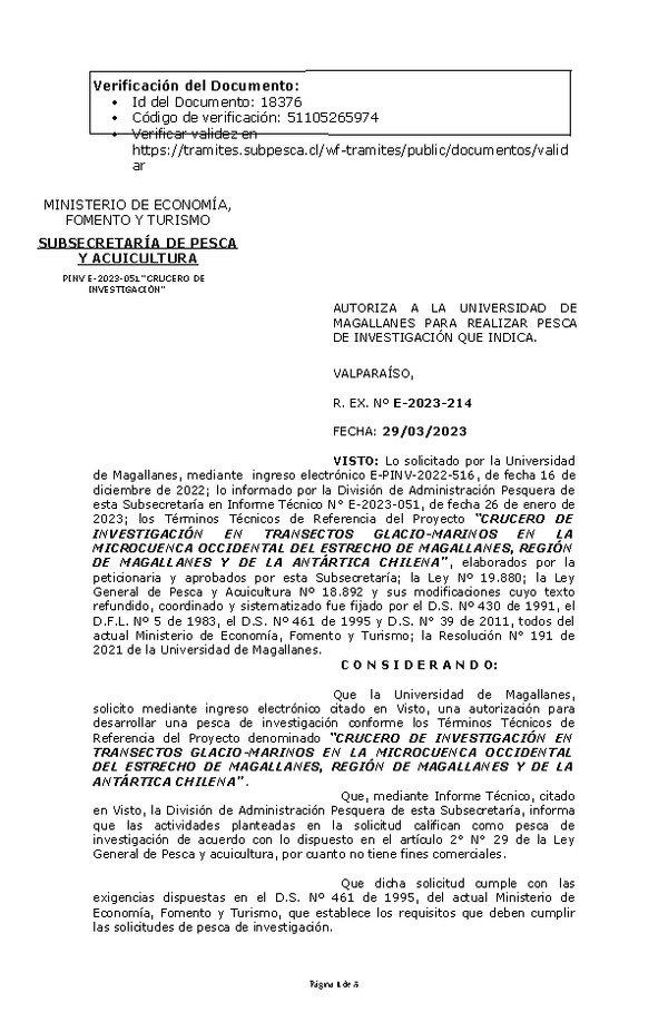 R. EX. Nº E-2023-214 AUTORIZA A LA UNIVERSIDAD DE MAGALLANES PARA REALIZAR PESCA DE INVESTIGACIÓN QUE INDICA.(Publicado en Página Web 03-04-2023)