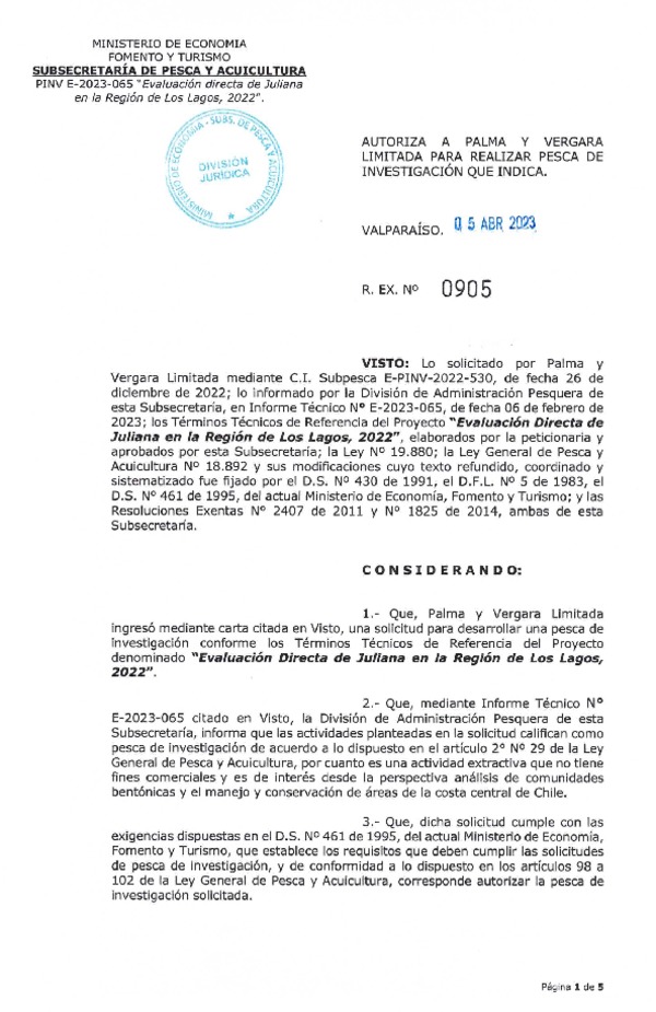 R. EX. Nº 0905-2023 AUTORIZA A PALMA Y VERGARA LIMITADA PARA REALIZAR PESCA DE INVESTIGACIÓN QUE INDICA. (Publicado en Página Web 12-04-2023)