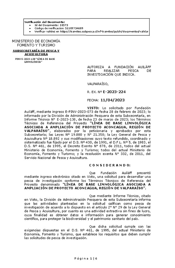 R. EX. Nº E-2023-224 AUTORIZA A FUNDACIÓN AUILÄFF PARA REALIZAR PESCA DE INVESTIGACIÓN QUE INDICA. (Publicado en Página Web 12-04-2023)