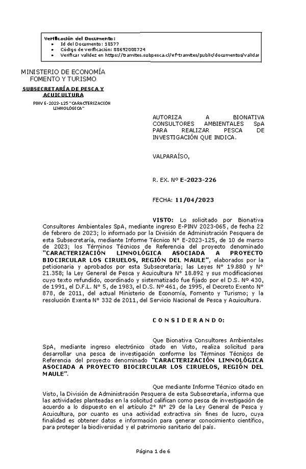 R. EX. Nº E-2023-226 AUTORIZA A BIONATIVA CONSULTORES AMBIENTALES SpA PARA REALIZAR PESCA DE INVESTIGACIÓN QUE INDICA. (Publicado en Página Web 12-04-2023)