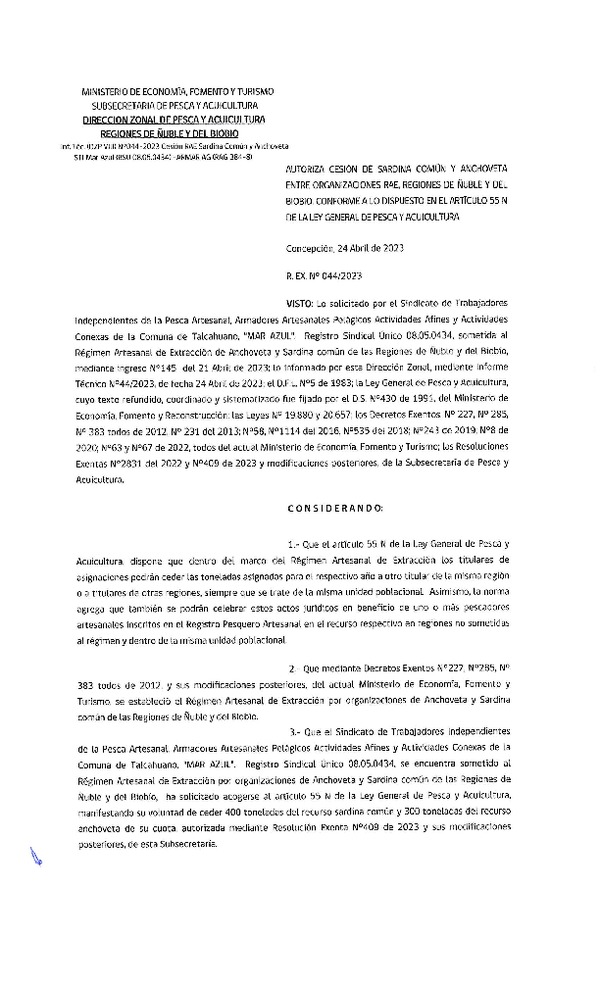 Res. Ex. N° 044-2023 (DZP Ñuble y del Biobío) Autoriza cesión Sardina común y Anchoveta. (Publicado en Página Web 24-04-2023)