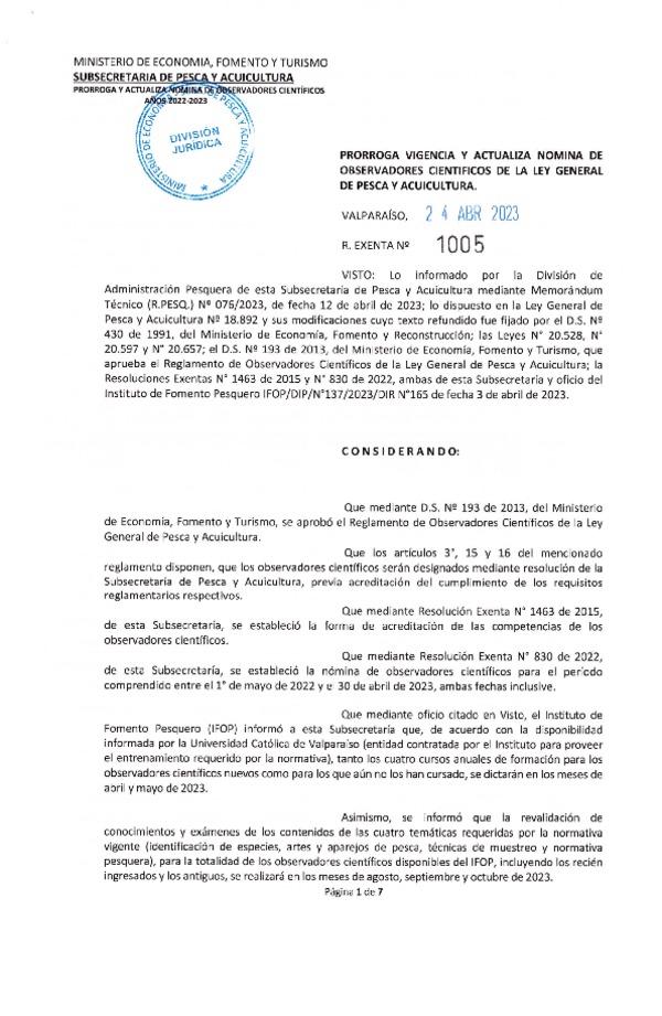 Res. Ex. N° 1005-2023 Prorroga Vigencia y Actualiza Nómina de Observadores Científicos de la Ley General de Pesca y Acuicultura. (Publicado en Página Web 26-04-2023)