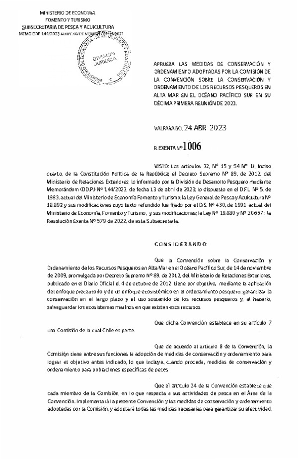 Res. Ex. N° 1006-2023 Aprueba las Medidas de Conservación y Ordenamiento Adoptadas por la Comisión de la Convención Sobre la Conservación y Ordenamiento de los Recursos Pesqueros en Alta Mar en el Océano Pacífico Sur en su Décima Primera Reunión de 2023. (Publicado en Página Web 26-04-2023)