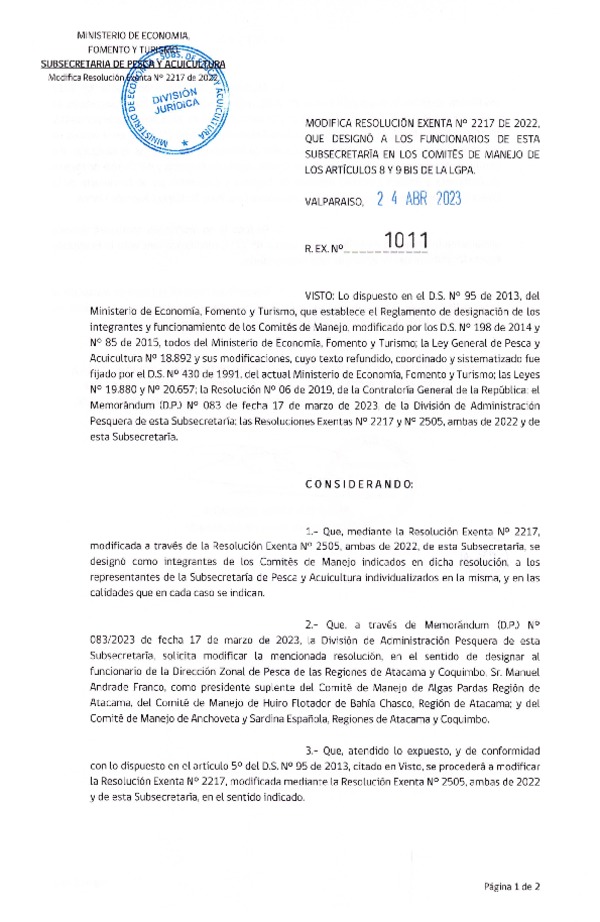 Res. Ex. N° 1011-2022 Modifica Res. Ex. N° 2217-2022 Designa Funcionarios de la Subsecretaría de Pesca y Acuicultura en Comités de Manejo que Indica. (Publicado en Página Web 26-04-2023)