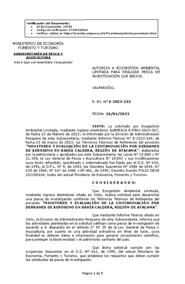 R. EX. Nº E-2023-255 AUTORIZA A ECOGESTIÓN AMBIENTAL LIMITADA PARA REALIZAR PESCA DE INVESTIGACIÓN QUE INDICA. (Publicado en Página Web 27-04-2023)