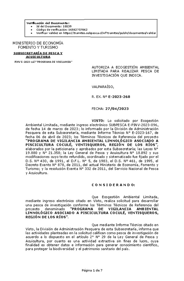 R. EX. Nº E-2023-268 AUTORIZA A ECOGESTIÓN AMBIENTAL LIMITADA PARA REALIZAR PESCA DE INVESTIGACIÓN QUE INDICA. (Publicado en Página Web 28-04-2023)