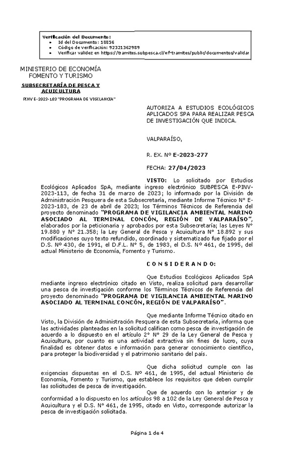 R. EX. Nº E-2023-277 AUTORIZA A ESTUDIOS ECOLÓGICOS APLICADOS SPA PARA REALIZAR PESCA DE INVESTIGACIÓN QUE INDICA. (Publicado en Página Web 02-05-2023)