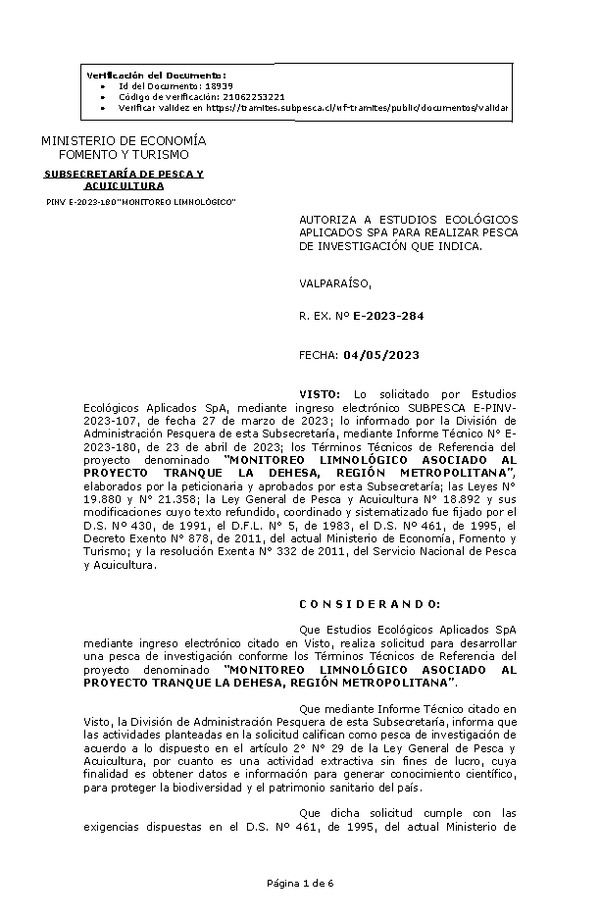 R. EX. Nº E-2023-284 AUTORIZA A ESTUDIOS ECOLÓGICOS APLICADOS SPA PARA REALIZAR PESCA DE INVESTIGACIÓN QUE INDICA. (Publicado en Página Web 04-05-2023)