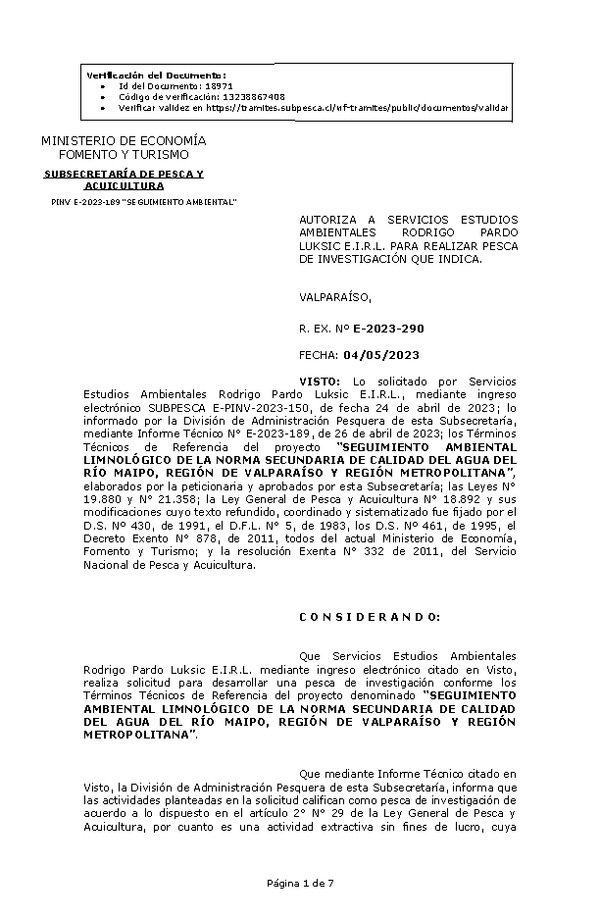 R. EX. Nº E-2023-290 AUTORIZA A SERVICIOS ESTUDIOS AMBIENTALES RODRIGO PARDO LUKSIC E.I.R.L. PARA REALIZAR PESCA DE INVESTIGACIÓN QUE INDICA. (Publicado en Página Web 08-05-2023)