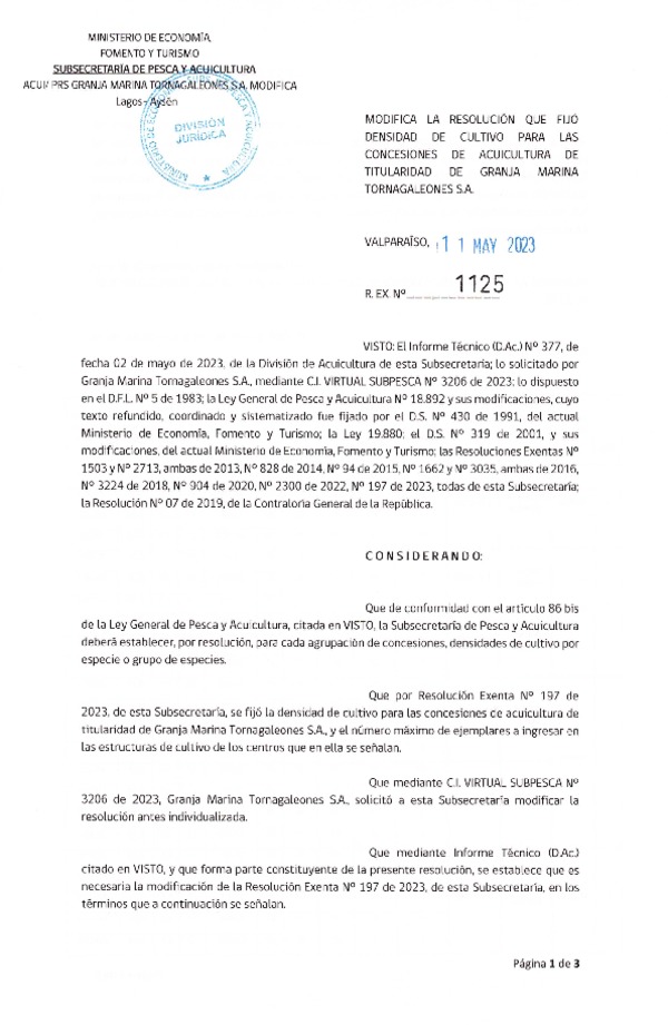 Res. Ex. N° 1125-2023 Modifica Res. Ex. N°0197-2023 Fija densidad de cultivo para las concesiones de Acuicultura de titularidad de Granja Marina Tornagaleones S.A., Aprueba programa de manejo que indica. (Con Informe Técnico) (Publicado en Página Web 1205-2023)