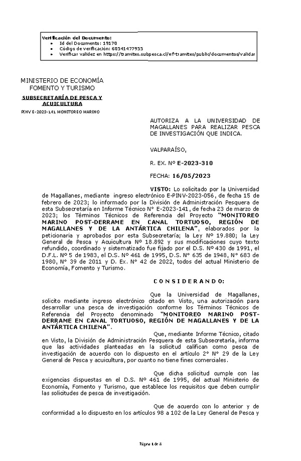 R. EX. Nº E-2023-310 AUTORIZA A LA UNIVERSIDAD DE MAGALLANES PARA REALIZAR PESCA DE INVESTIGACIÓN QUE INDICA. (Publicado en Página Web 16-05-2023)