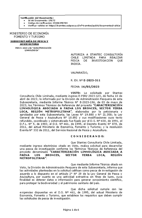 R. EX. Nº E-2023-311 AUTORIZA A STANTEC CONSULTORÍA CHILE LIMITADA PARA REALIZAR PESCA DE INVESTIGACIÓN QUE INDICA. (Publicado en Página Web 16-05-2023)