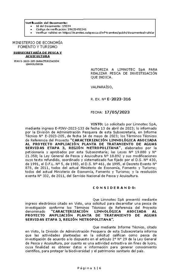 R. EX. Nº E-2023-316 AUTORIZA A LIMNOTEC SpA PARA REALIZAR PESCA DE INVESTIGACIÓN QUE INDICA. (Publicado en Página Web 19-05-2023)