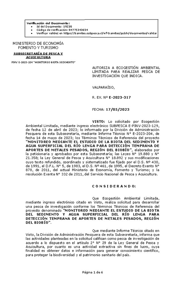 R. EX. Nº E-2023-317 AUTORIZA A ECOGESTIÓN AMBIENTAL LIMITADA PARA REALIZAR PESCA DE INVESTIGACIÓN QUE INDICA. (Publicado en Página Web 19-05-2023)