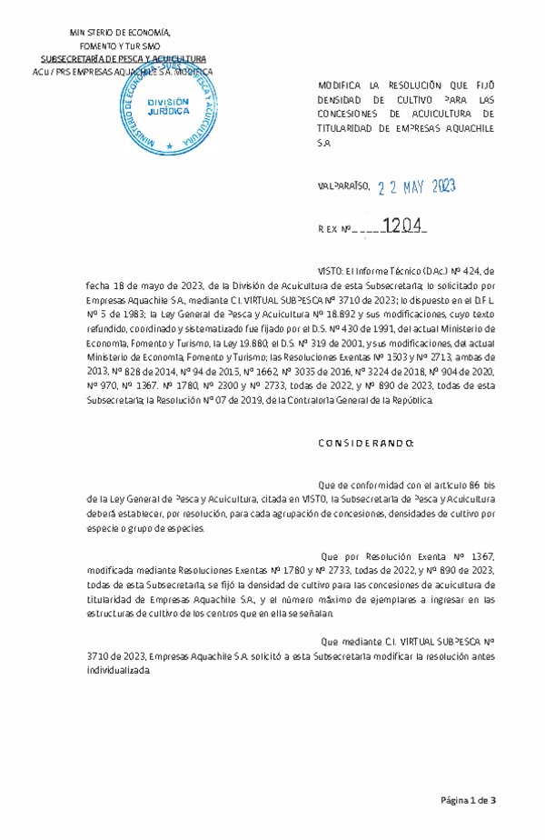 Res. Ex. N° 1204-2022 Modifica Res. Ex. N° 1367-2022 Fija densidad de cultivo para las concesiones de titularidad de empresas Aquachile S.A. Aprueba programa de manejo que indica. (Con Informe Técnico) (Publicado en Página Web 23-05-2023)