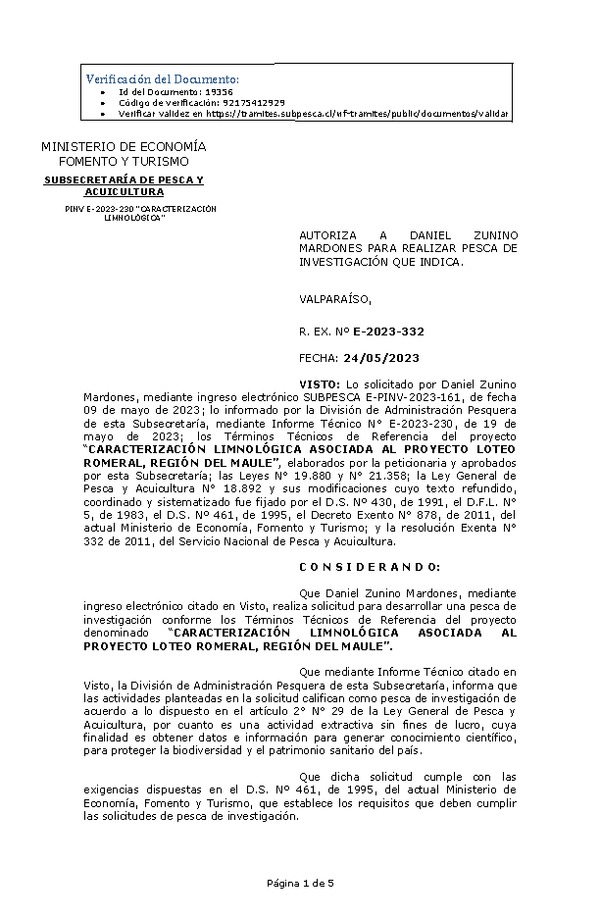 R. EX. Nº E-2023-332 AUTORIZA A DANIEL ZUNINO MARDONES PARA REALIZAR PESCA DE INVESTIGACIÓN QUE INDICA. (Publicado en Página Web 25-05-2023)