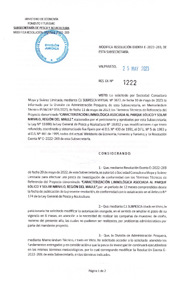 Res. Ex. N° 1222-2023 Modifica R. EX. Nº E-2023-269 AUTORIZA A ECOGESTIÓN AMBIENTAL LIMITADA PARA REALIZAR PESCA DE INVESTIGACIÓN QUE INDICA. (Publicado en Página Web 26-05-2023)