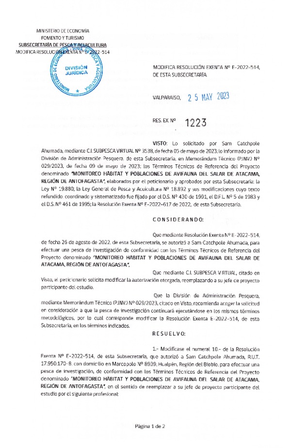 Res. Ex. N° 1223-2023 Modifica R. EX. Nº E-2022-514 AUTORIZA A SAM CATCHPOLE AHUMADA PARA REALIZAR PESCA DE INVESTIGACIÓN QUE INDICA. (Publicado en Página Web 26-05-2023)