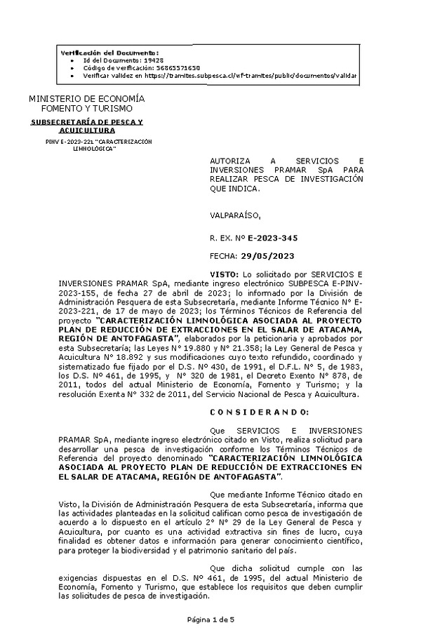 R. EX. Nº E-2023-345 AUTORIZA A SERVICIOS E INVERSIONES PRAMAR SpA PARA REALIZAR PESCA DE INVESTIGACIÓN QUE INDICA. (Publicado en Página Web 31-05-2023)