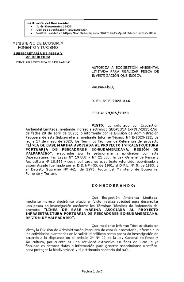 R. EX. Nº E-2023-346 AUTORIZA A ECOGESTIÓN AMBIENTAL LIMITADA PARA REALIZAR PESCA DE INVESTIGACIÓN QUE INDICA. (Publicado en Página Web 31-05-2023)