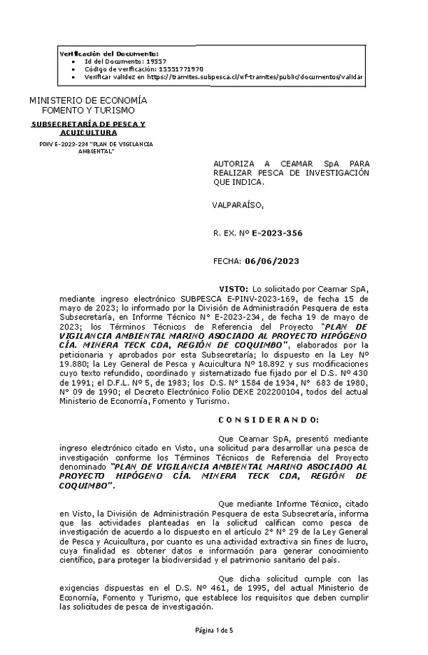 R. EX. Nº E-2023-356 AUTORIZA A CEAMAR SpA PARA REALIZAR PESCA DE INVESTIGACIÓN QUE INDICA. (Publicado en Página Web 07-06-2023)