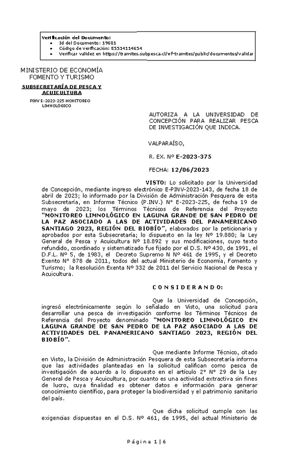 R. EX. Nº E-2023-375 AUTORIZA A LA UNIVERSIDAD DE CONCEPCIÓN PARA REALIZAR PESCA DE INVESTIGACIÓN QUE INDICA. (Publicado en Página Web 13-06-2023)